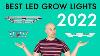 Best Led Grow Lights 2022 16 Lights For Your Home Or Commercial Grow