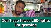 Don T Use These Grow Lights For Your Indoor Plants